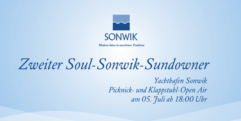 Zweiter Soul-Sonwik-Sundowner am 05.07